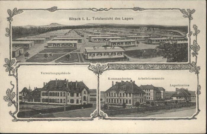 Bitsch Lothringen Verwaltungsgebäude Lager Kommendantur K