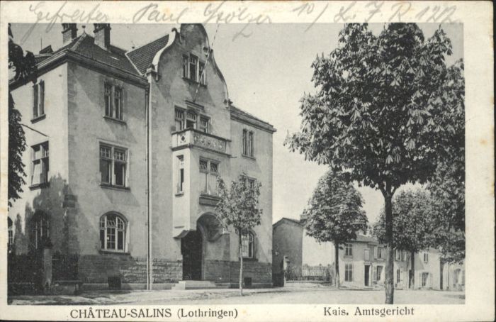 Chateau-Salins Lothringen Amtsgericht