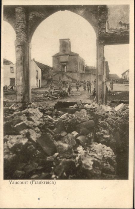 Vaucourt Zerstörung