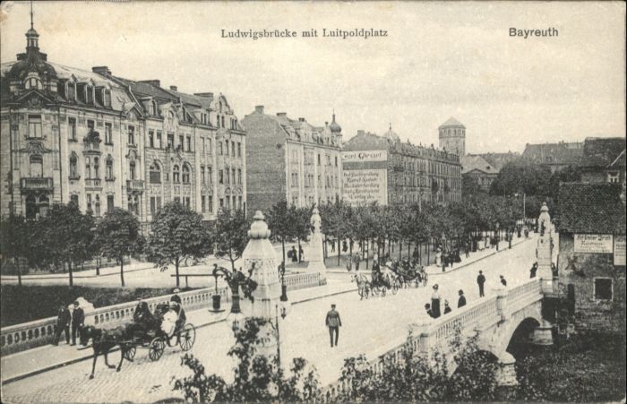 Bayreuth Ludwigsbrücke Luitpoldplatz