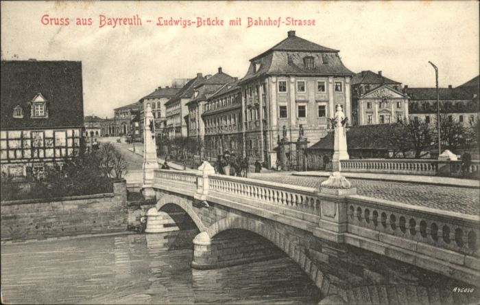 Bayreuth Ludwigsbrücke Bahnhofstrasse