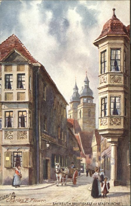 Bayreuth Künstler Charles F. Flower Brautgasse K