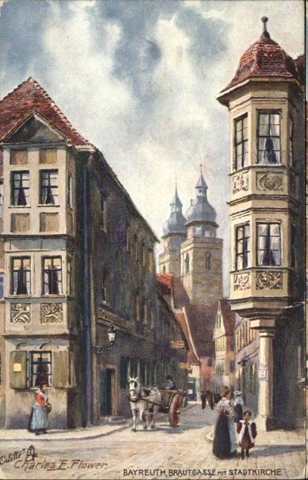 Bayreuth Künstler Charles F. Flower Brautgasse K