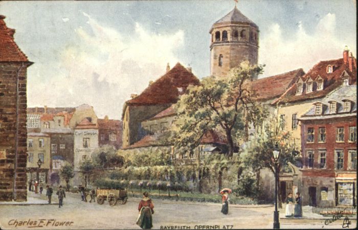 BAYREUTH Bayern Kuenstler Charles F. Flower Opernplatz