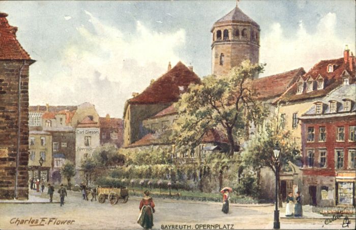 BAYREUTH Bayern Kuenstler Charles F. Flower Opernplatz
