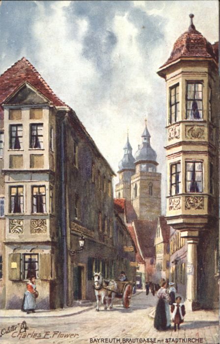 Bayreuth Künstler Charles F. Flower Brautgasse K