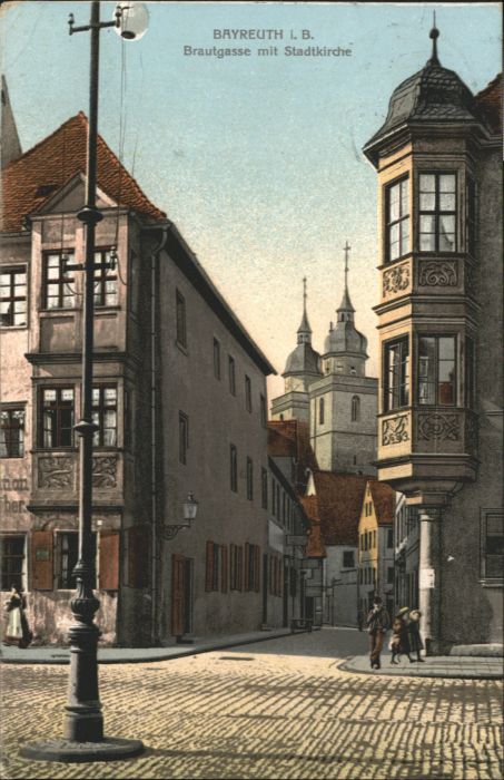 BAYREUTH Bayern Brautgasse Kirche