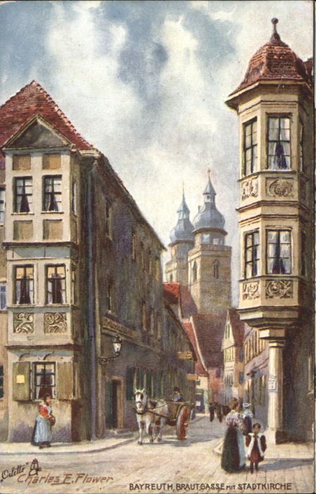 Bayreuth Künstler Charles F. Flower Brautgasse K