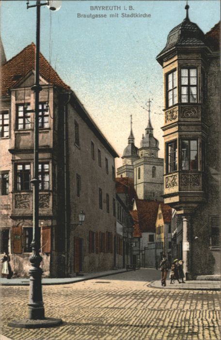 BAYREUTH Bayern Brautgasse Kirche