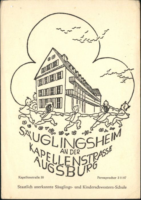 AUGSBURG  CITY Saeuglingsheim Kapellenstrasse