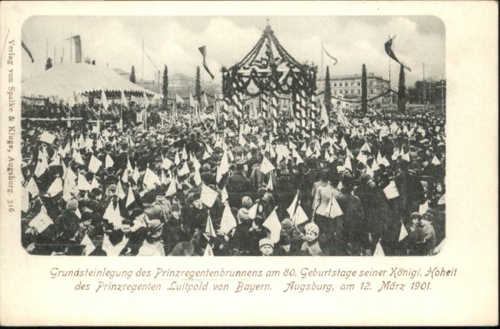 Augsburg Grundsteinlegung des Prinzregentenbrunn