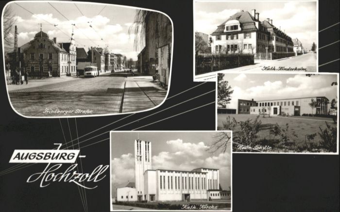 Hochzoll Friedbergerstrasse Kinderheim Schule