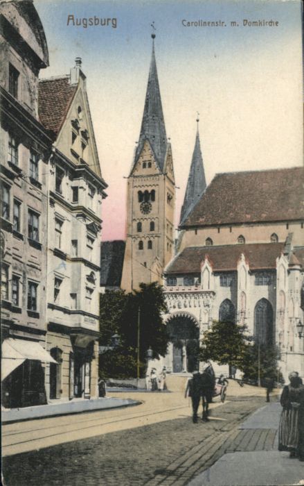 AUGSBURG  CITY Carolinenstrasse Domkirche