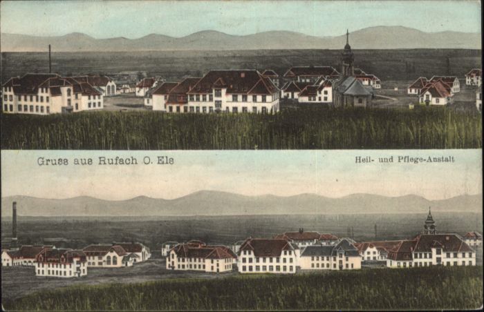 Rufach Heil Pflege Anstalt