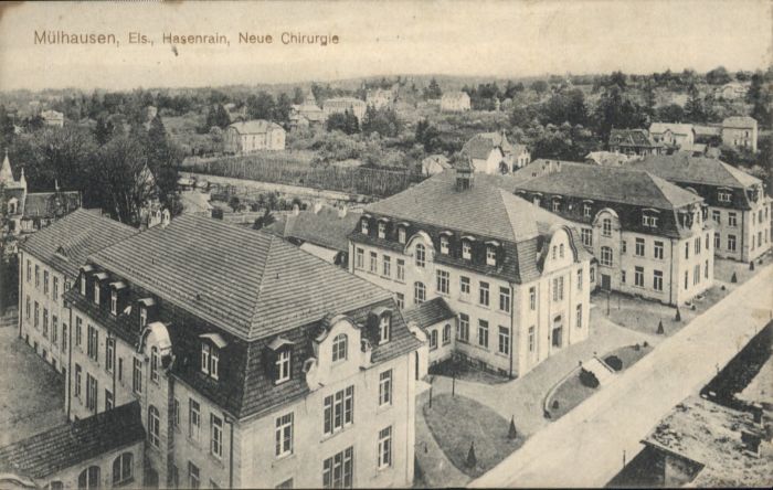 Muehlhausen Elsass Mülhausen Elsass Hasenrain Neue Chirurg