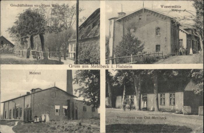 Mehlbek Holstein Wassermühle Meierei Herrenhaus