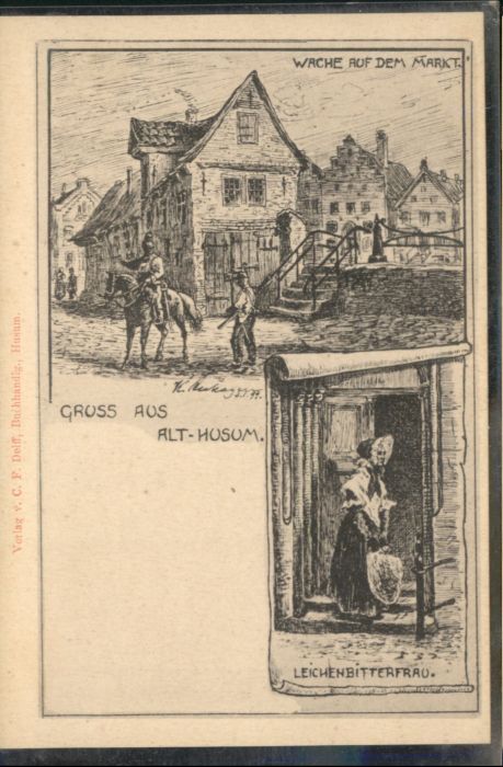 Husum Nordfriesland Husum Wache Markt Leichenbitterfrau