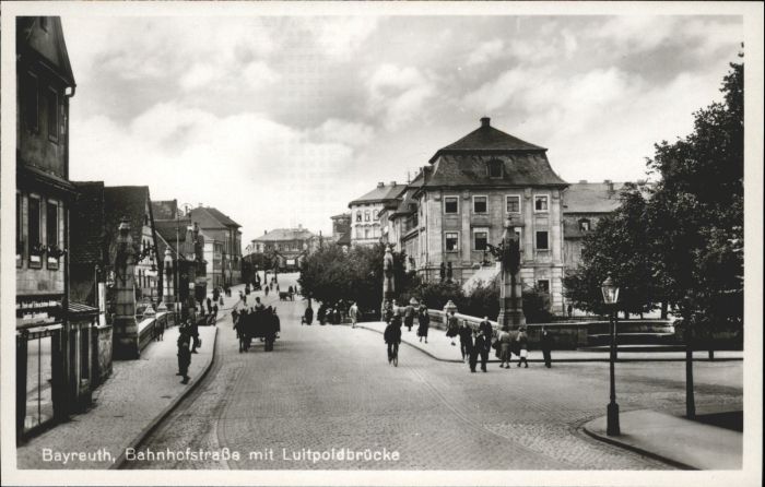 BAYREUTH Bayern Bahnhofstrasse Luitpoldbruecke