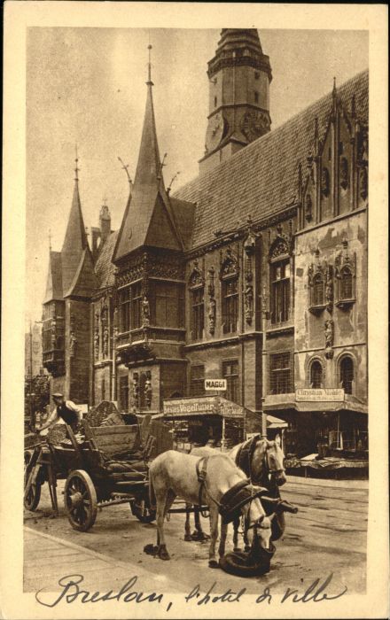 Breslau Niederschlesien Breslau Rathaus Pferd Wagen