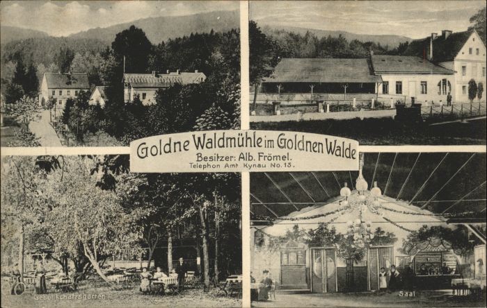 Kynau Goldne Waldmühle im Goldnen Walde