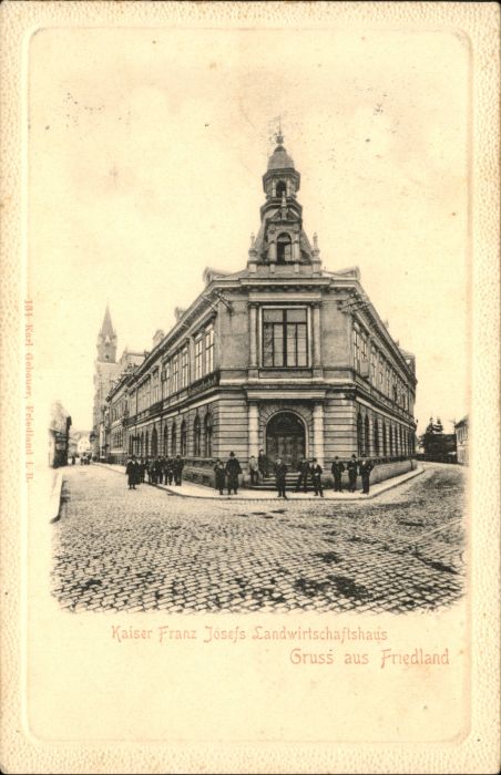 Friedland Boehmen Böhmen Kaiser Franz Josefs Landwirtscha
