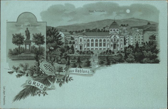 Gablonz Neisse Tschechien Turnhalle Kaiser Josef Denkmal