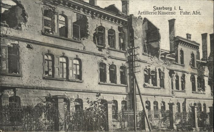 Saarburg Lothringen Artellerie Kaserne