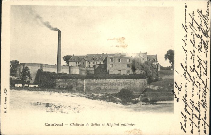 Cambrai Chateau Selles Hopital militaire