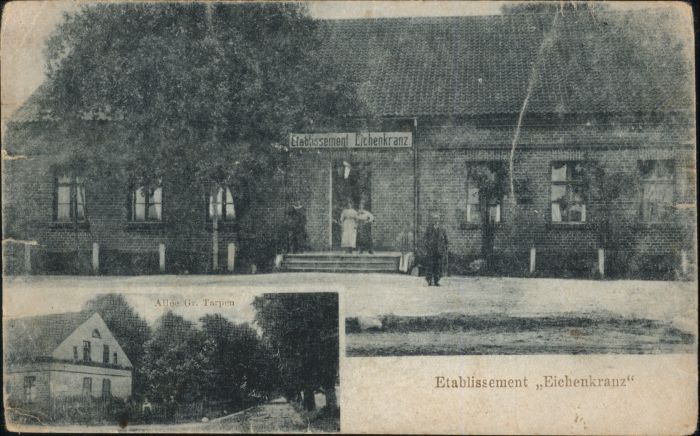 Eichenkranz Etablissement Allee Gr. Tarpen