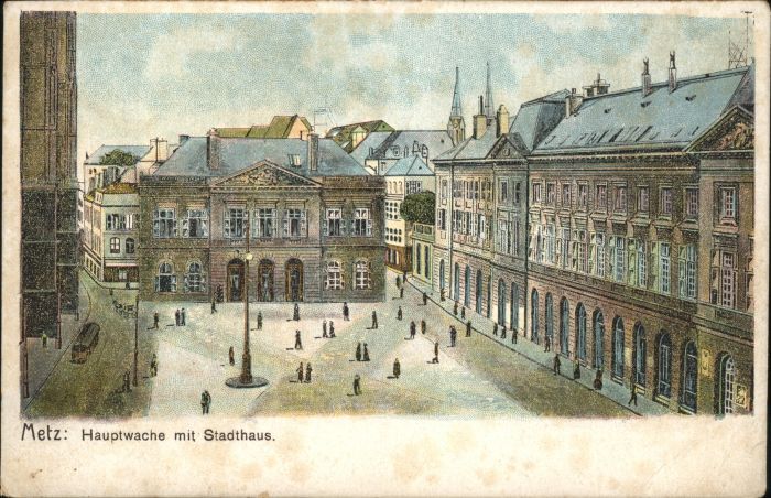 Metz 57 Moselle Metz Strassenbahn Hauptwache Stadthaus