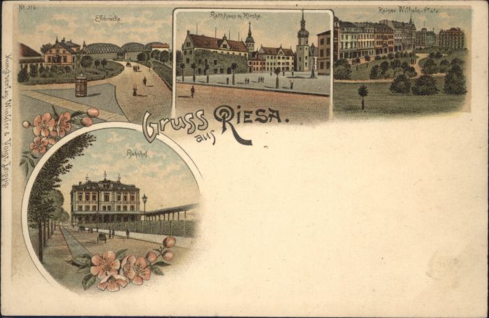 Riesa Sachsen Elbbrücke Rathaus Kaiser Wilhelm Platz