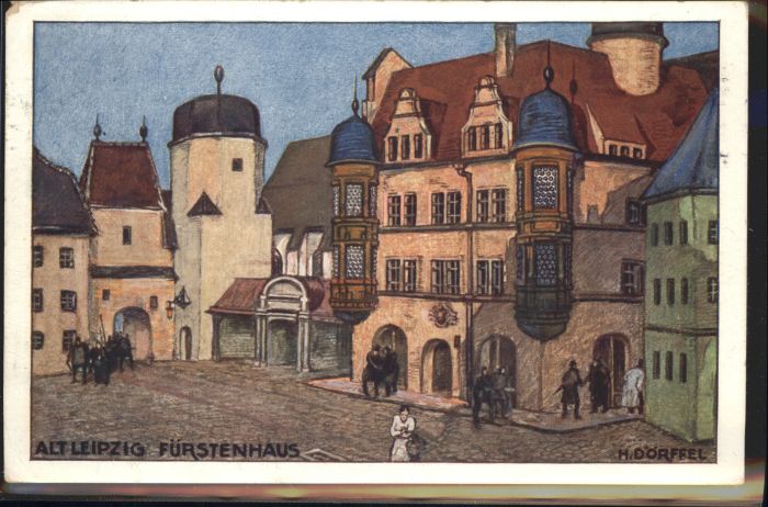 Leipzig Fürstenhaus Künstler H Dörffel