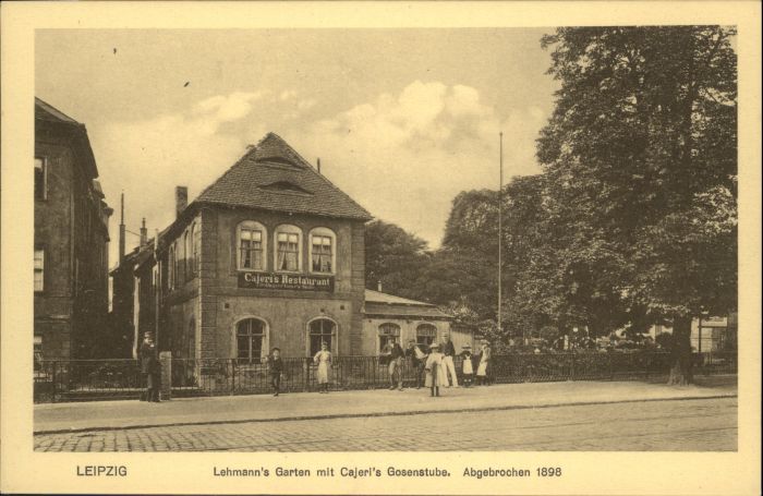 LEIPZIG Sachsen Lehmanns Garten Cajeris Gosenstube
