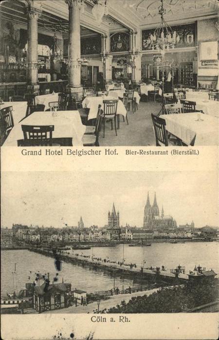 Koeln Rhein Grand Hotel Belgischer Hof