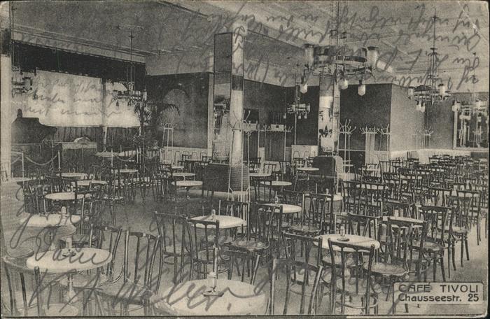 Berlin [?] cafe Tivoli Chausseestrasse