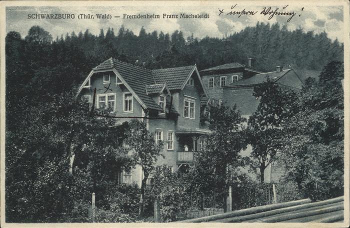 Schwarzburg Thueringer Wald Fremdenheim Franz Macheleidt