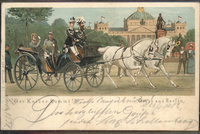 Berlin Der Kaiser kommt