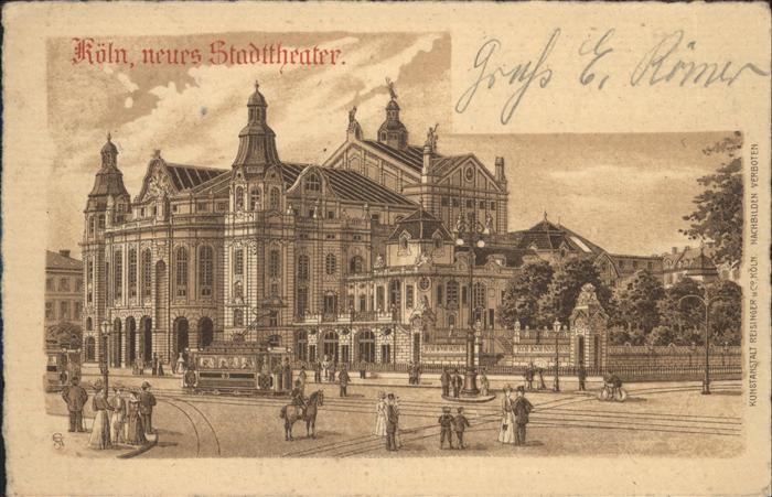 Koeln Rhein Neues Stadttheater