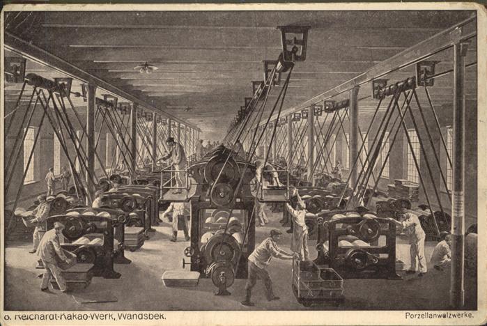 Wandsbek Reichardt-Kakao-Werk
Porzellanwalzwerk