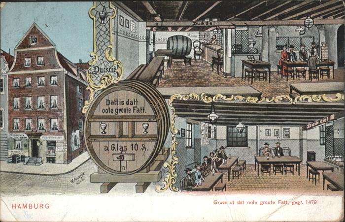 Hamburg Gruss ut dat oole groote Fatt gegr. 147