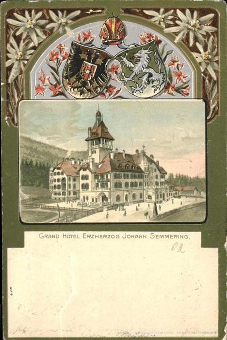 Semmering Niederoesterreich Grand Hotel  Erzherzog Johann