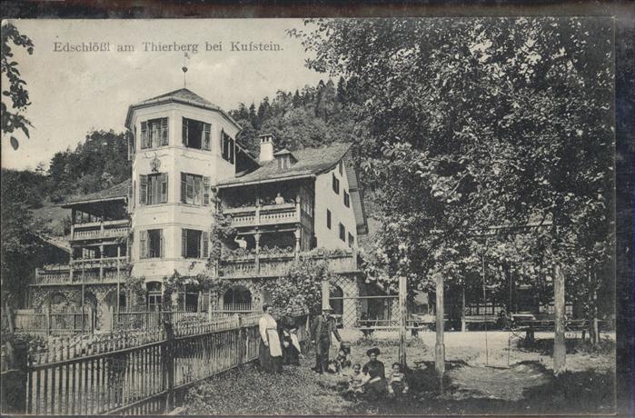 Kufstein Tirol Edschlössl Thierberg