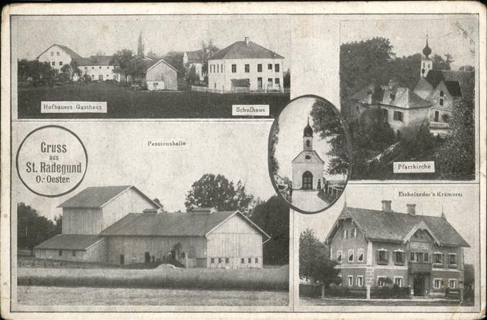 St Radegund Pfarrkirche
Hofbauern Gasthaus
Passio
