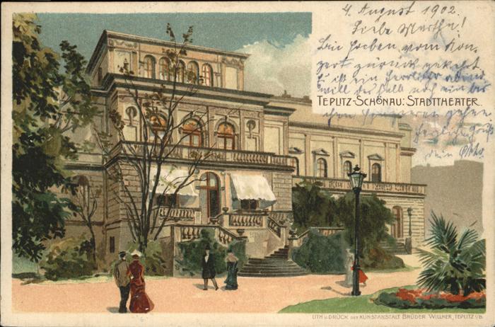 Teplitz-Schoenau Teplice Schönau
Stadttheater