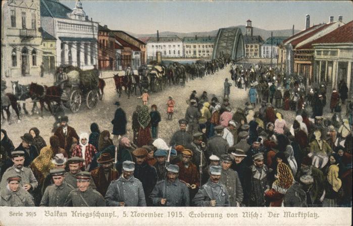 Nisch Okrug Nisava Balkan Kriegsschauplatz Eroberung Markt