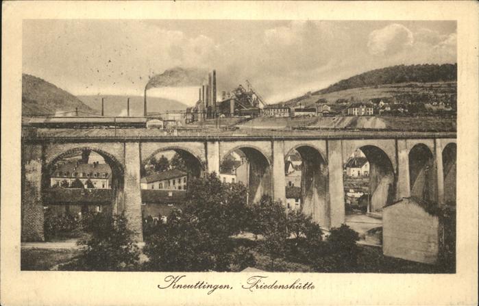 Kneuttingen Friedenshütte Brücke
