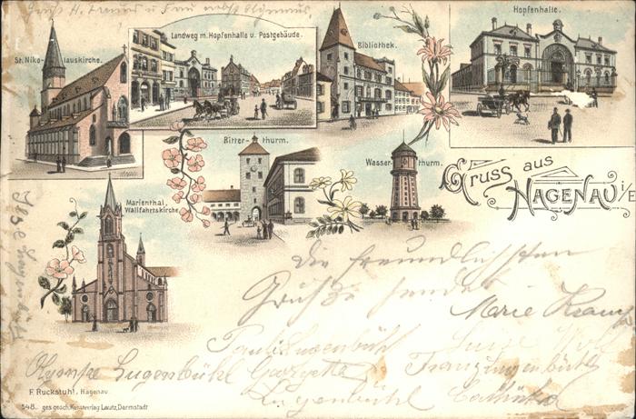 Hagenau Elsass Ritterthurm Hopfenhalle Post St Nikolau