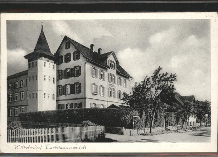 Wilhelmsdorf Wuerttemberg Taubstummenanstalt