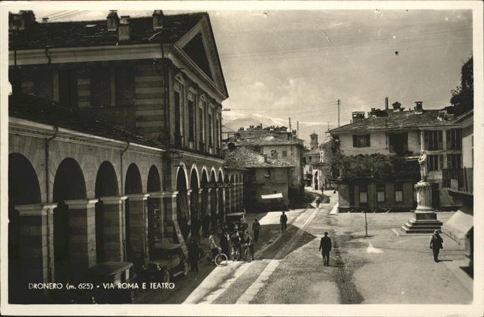Dronero Cuneo Via Roma e Taetro