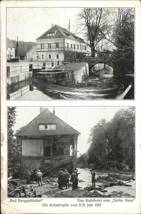 Berggiesshuebel die Katastrophe Juli 1927 sächsisches H